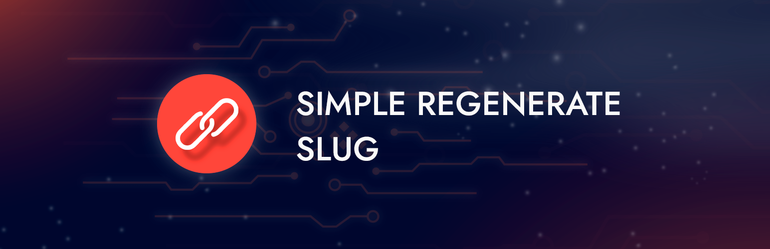 Simple Regenerate Slug
