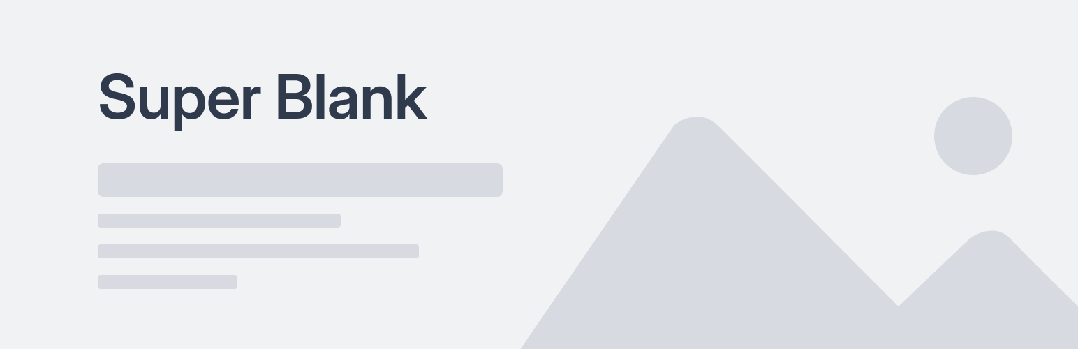 Super Blank