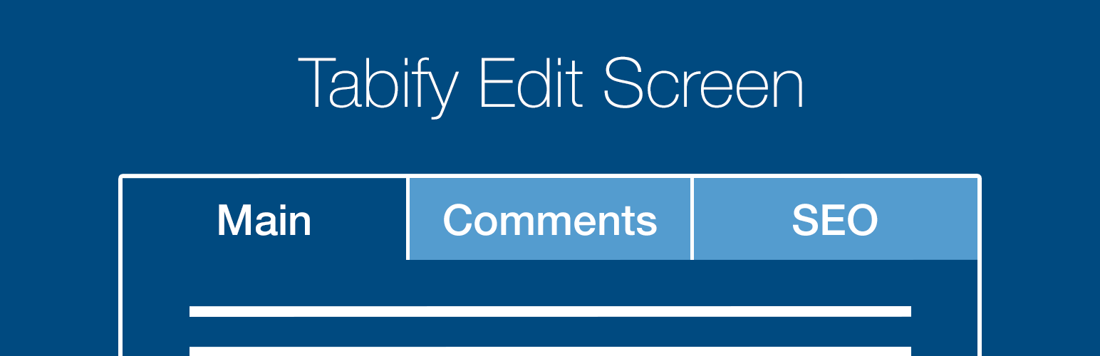 Tabify Edit Screen