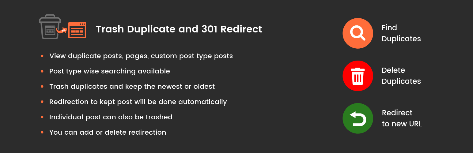 Trash Duplicate and 301 Redirect