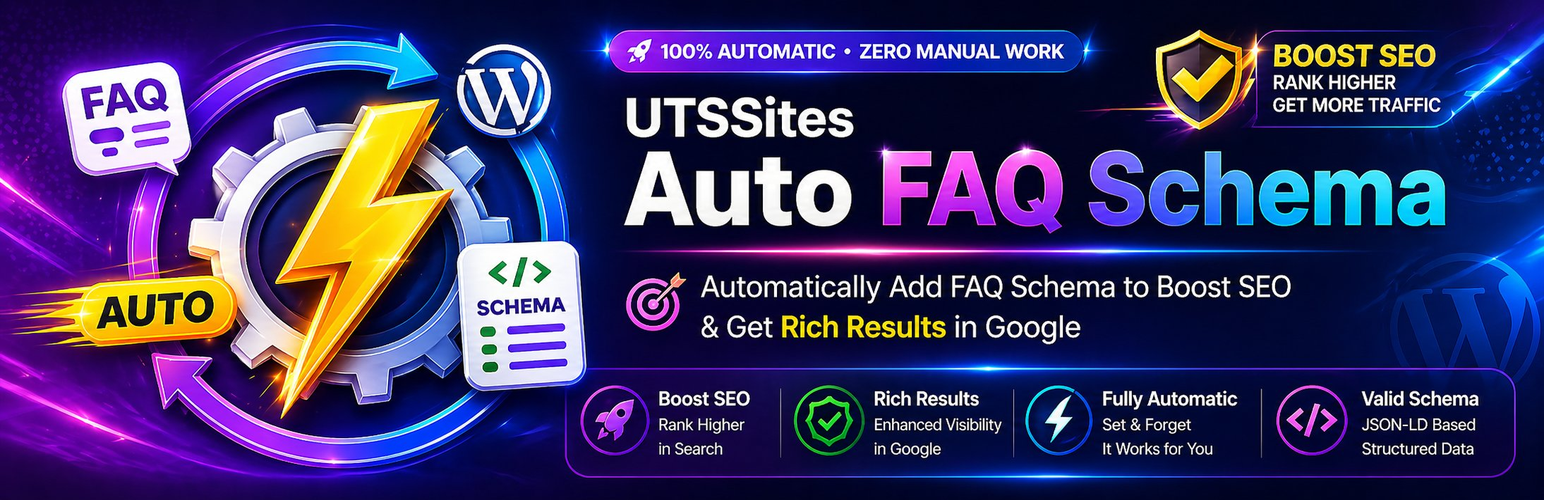 UTSSites Auto FAQ Schema