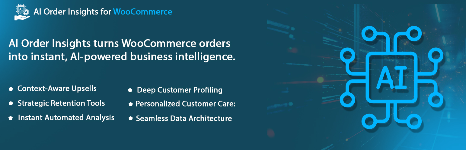 AI Order Insights for WooCommerce – Intelligent Customer Analysis & Upsell Recommendations