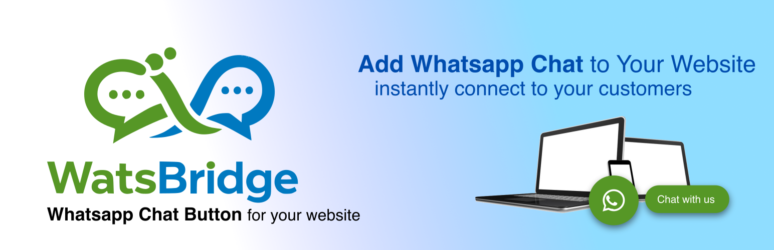 WatsBridge – Chat Button