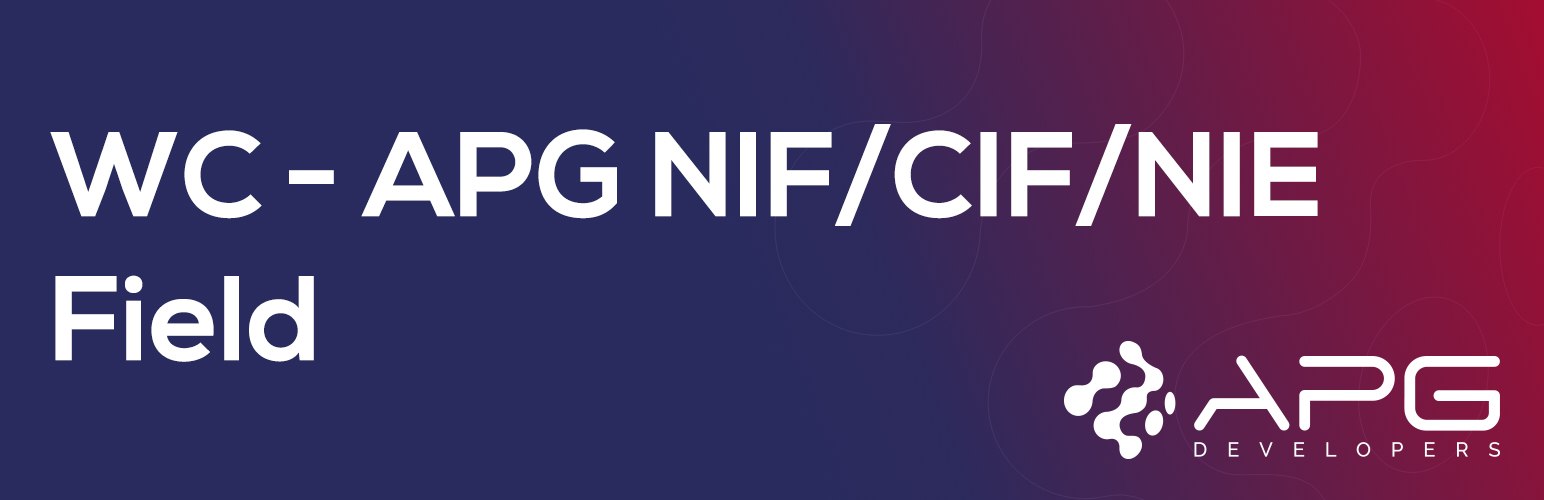 WC – APG NIF/CIF/NIE Field
