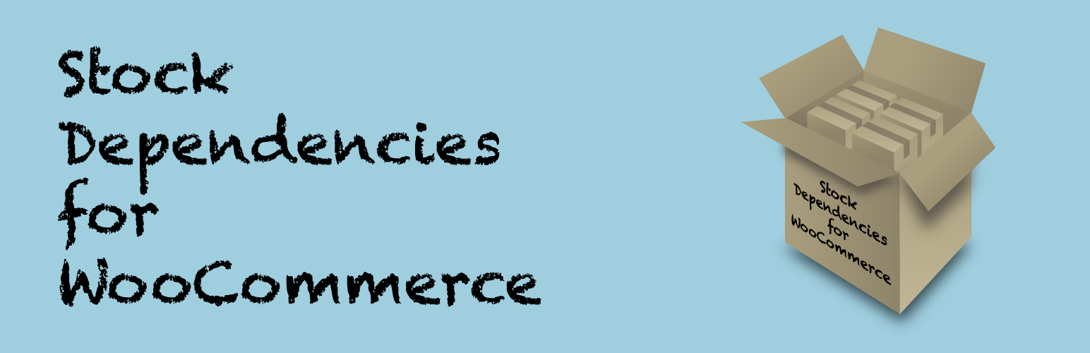 Stock Dependencies for WooCommerce