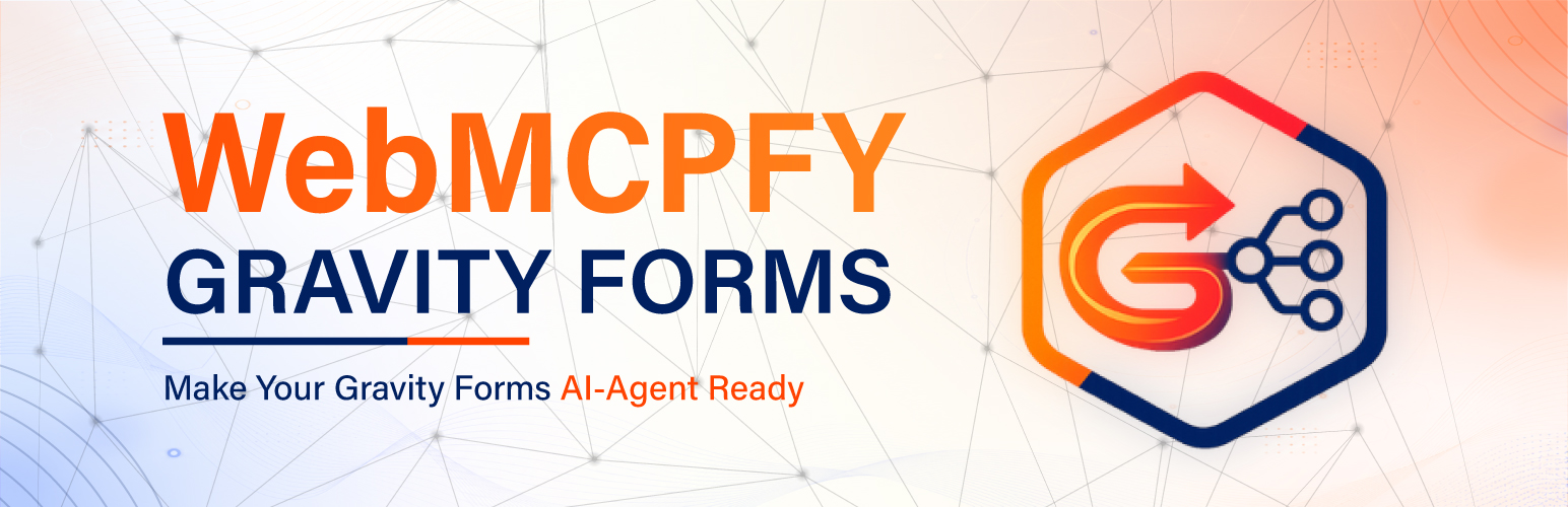 WebMCPFY Gravity Forms