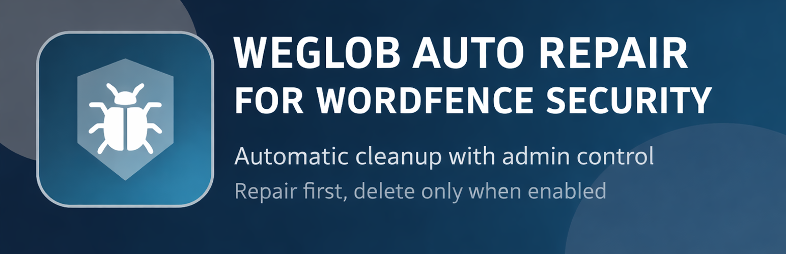 Weglob Auto Repair for Wordfence Security