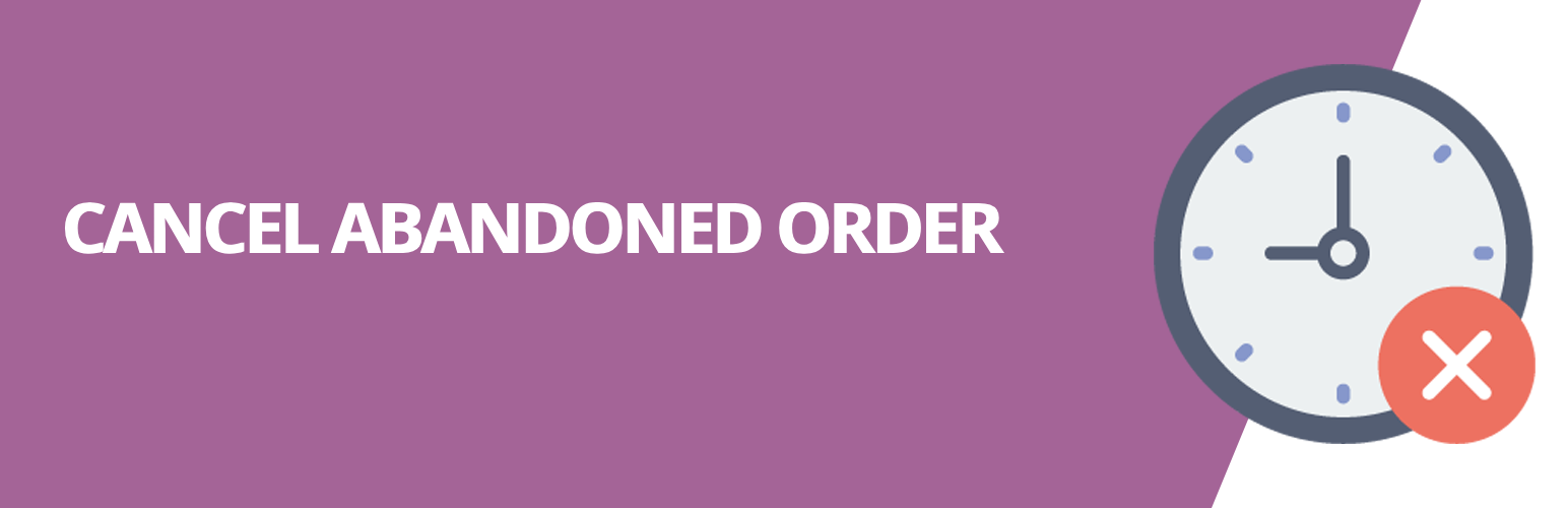 Cancel Abandoned Order