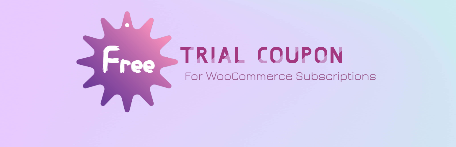 Free Trial Coupon for Woocommerce Subscriptions