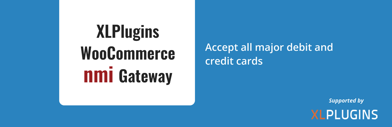 XL NMI Gateway for WooCommerce