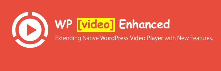 WP Video Enhanced