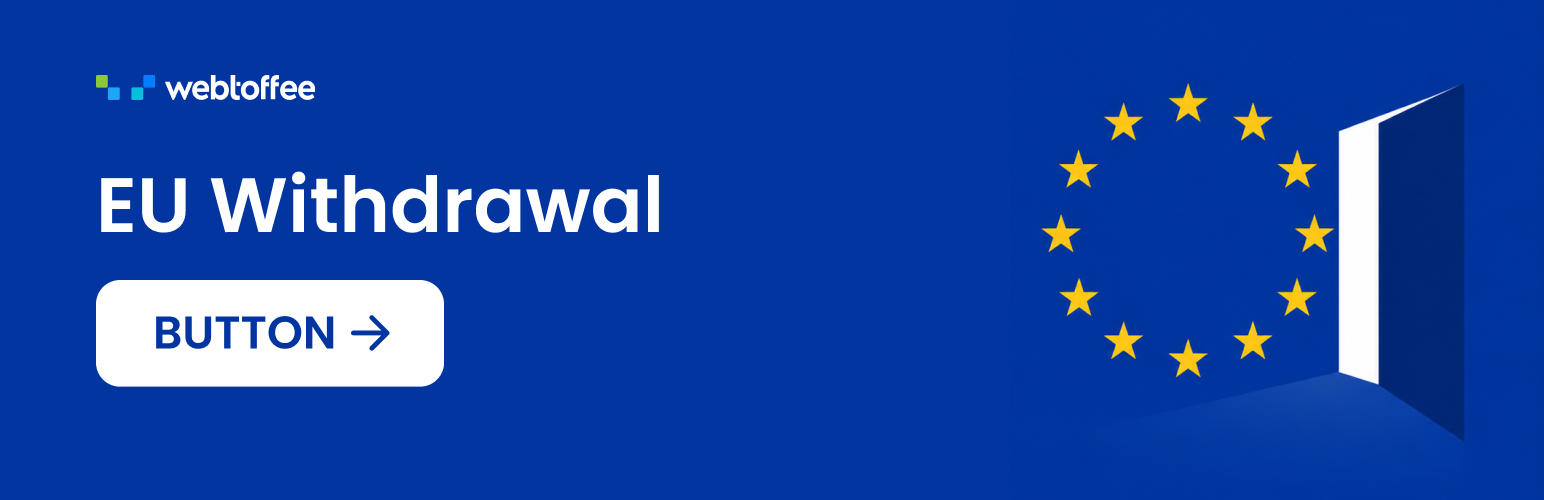 WebToffee EU Customer Withdrawal Button for WooCommerce