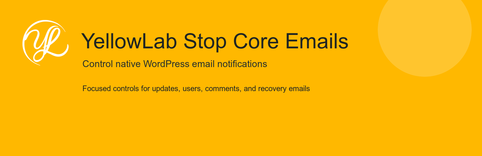 YellowLab Stop Core Emails